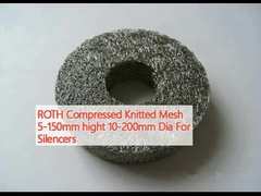ROTH Compressed Knitted Mesh 5-150 mm hoogte 10-200 mm Dia Voor geluidsverdwijzers